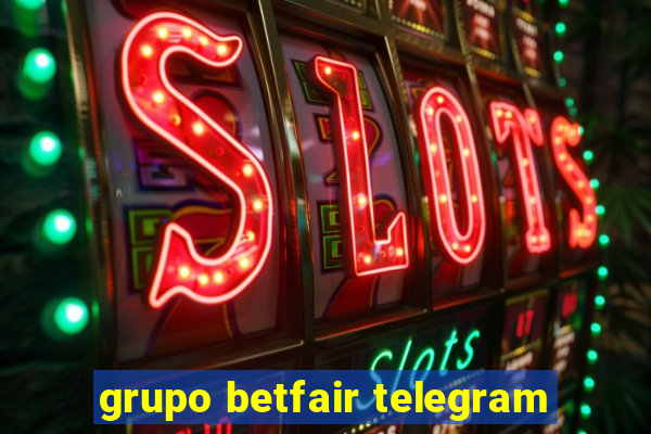 grupo betfair telegram